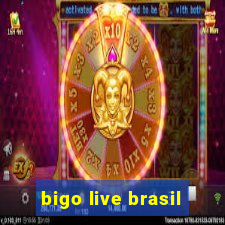 bigo live brasil